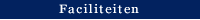 Faciliteiten